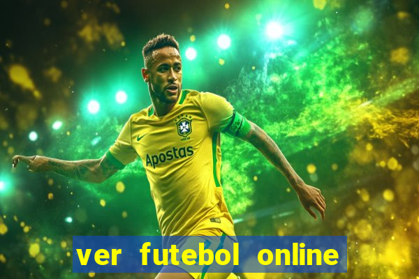 ver futebol online ao vivo